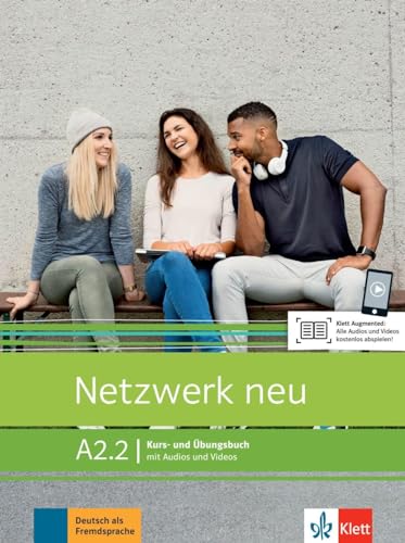 Netzwerk neu A2.2: Deutsch als Fremdsprache. Kurs- und Übungsbuch mit Audios und Videos (Netzwerk neu: Deutsch als Fremdsprache) von MACMILLAN